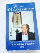 (Signed by author) Ký Ức Huỳnh Văn Lang Tập 1, Vietnamese PB - £30.71 GBP