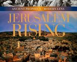Jerusalem Rising: The City of Peace Reawakens (Ancient Prophecy / Modern... - $21.77