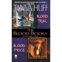 The Blood Books Volume One~Tanya Huff~Vol 1 Blood Trail+Blood Price~Book... - $6.74