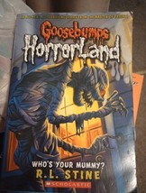 Goosebumps Horrorland #6: Who&#39;s Your Mummy? - $18.76 MXN