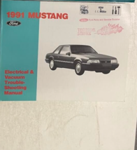 1991 Ford Mustang Electrical &amp; Vacuum Troubleshooting Manual OEM EVTM - £39.95 GBP