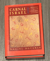 Carnal Israel (Hardcover Book) Reading Sex in Talmudic Culture - Daniel Boyarin - £11.93 GBP