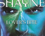 Lover&#39;s Bite [Paperback] Shayne, Maggie - $4.76