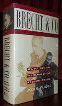 John Fuegi Brecht &amp; Co. Sex Politics &amp; Making Modern Drama First Edition Hc Dj - $17.99