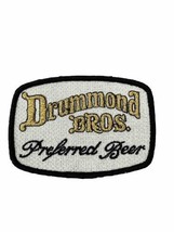 Drummond Brothers Bros. Preferred Beer Souvenir Embroidered Patch Badge - £8.62 GBP