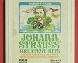 Johann Strauss Greatest Hits - RCA - R8S-1190 - 8 Track Tape Cartridge - $4.94