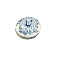 2&quot; Vintage Tyrone Centennial Brothers of the Brush 1857-1957 Centennial Pin Rare - £14.97 GBP