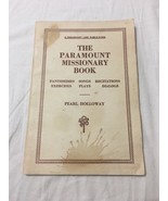 The Paramount Missionary Book Pearl Holloway 1926 Christian Mission Acti... - $146.39 MXN
