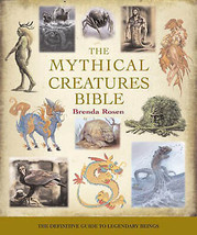 Mythical Creature Bible By Brenda Rosen - £37.78 GBP