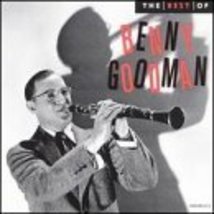 Best of [Audio CD] Goodman, Benny - $7.91