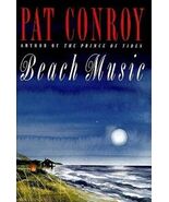 Beach Music - Hardcover By Pat Conroy - VERY GOOD - $78.32 MXN