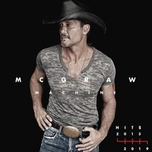 McGraw Machine Hits: 2013-2019 [Audio CD] Tim McGraw - $10.84