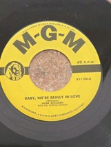 Hank Williams-I&#39;D Still Want YOU-BABY We&#39;re Really In LOVE-MGM-45 RPM-K11100A - $10.23