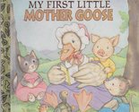 My First Little Mother Goose Lucinda McQueen - $2.93