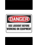 Danger Use Lockout Before Working On Equipment Sign 10 Pack - $83.65 CAD