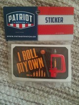 Patriot Sticker &quot;I Roll My Own&quot; - £10.88 GBP