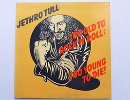 Jethro Tull: Too Old to Rock &#39;N&#39; Roll, Too Young to Die [Vinyl] Jethro Tull - £23.01 GBP