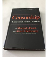 Censorship: The Search for the Obscene by Morris L. Ernst; Alan U. Schwartz - £15.28 GBP