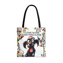 Tote Bag, Dog, It&#39;s Fine I&#39;m Fine Everything is Fine, Personalised/Non-Personali - £22.45 GBP+