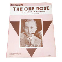 Vintage Bing Crosby 1936 Sheet Music The One Rose That&#39;s Left In My Heart - £7.85 GBP