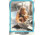 1980 Topps Star Wars ESB #159 Chewie&#39;s Task Chewbacca Peter Mayhew - £0.69 GBP