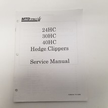 MTD Pro 24HC, 30HC, 40HC Hedge Clippers Service Manual - £10.24 GBP