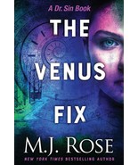 The Venus Fix [Paperback] Rose, M. J. - €12,88 EUR