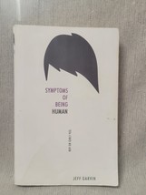 Symptoms Of Being Human - Jeff Garvin - £3.15 GBP