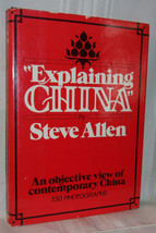 Steve Allen Explaining China First Ed Signed Tv Host 150 Photographs Study Hc Dj - £17.62 GBP