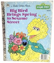 Big Bird Brings Spring to Sesame Street 1985 Vintage Little Golden Book ... - $93.18 MXN