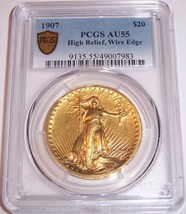 1907 $20 Wire Edge High Relief St Gaudens Gold Double Eagle PCGS AU55!!! - £11,854.68 GBP