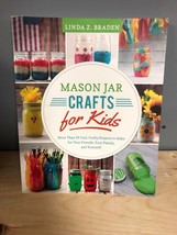 Mason Jar Crafts for Kids: More Than 25 Cool, Crafty Projects - $13.99
