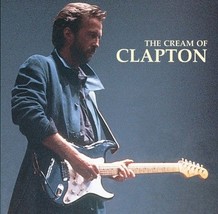 Eric Clapton  ( Cream of Clapton ) CD - £3.91 GBP