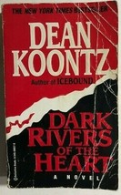 Dark Rivers Of The Heart By Dean R Koontz (1995) Ballantine Pb 1st - £7.88 GBP