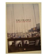 The Frames Poster Burn The Maps Promo - $25.20 CAD