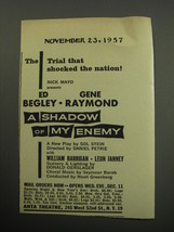 1957 A Shadow of My Enemy Play Ad - The trial that shocked the nation - £14.53 GBP