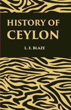 History Of Ceylon Revised And Enlarged [Hardcover] - £25.02 GBP