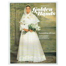 Golden Hands Magazine Part 66 Vol.5 mbox368 Dressmaking In Lace - £3.12 GBP