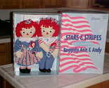 18&quot; Stars and Stripes Raggedy Ann and Andy Plush Dolls With Box COA By A... - $99.99