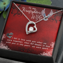 To My Wife I Fell in Love Firefighter Wife Forever Necklace w Message Card - £45.52 GBP+