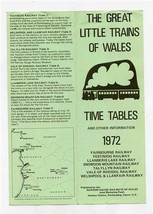 The Great Little Trains of Wales Time Tables and other information 1972 - £13.95 GBP