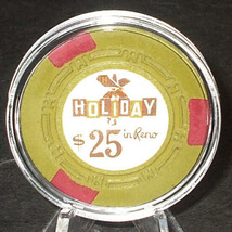 (1) $25. Holiday In Reno Casino Chip - 1959 - Reno, Nevada - Hard To Fin... - £35.93 GBP