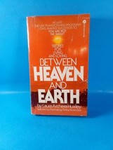 Between Heaven and Earth Recipes for living and loving Laura Archeral Huxley ~PB - £6.05 GBP