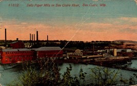 VINTAGE POSTCARD- DELLS PAPER MILLS ON EAU CLAIRE RIVER, EAU CLAIRE, WIS... - $4.95