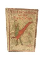 The Circus Boys on the Flying Rings by Edgar B. P. Darlington 1910 Hardc... - $5.11