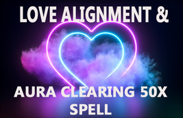 50X LOVE ALIGNMENT & AURA CLEARING STRENGTHEN ACCELERATE LOVE MAGICK WITCH  image 2