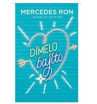 Dimelo Bajito - Autora Mercedes Ron - Libro Nuevo En Espanol - Envio Gratis - £21.69 GBP