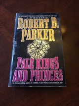 Spenser: Pale Kings and Princes  by Robert B. Parker - £7.89 GBP