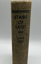 Book Vintage Antique Western Zane Grey  Stairs of Sand From Harper G &amp; D 1928 - £7.84 GBP