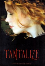 Tantalize by Cynthia Leitich Smith Hardcover with Jacket - £1.82 GBP